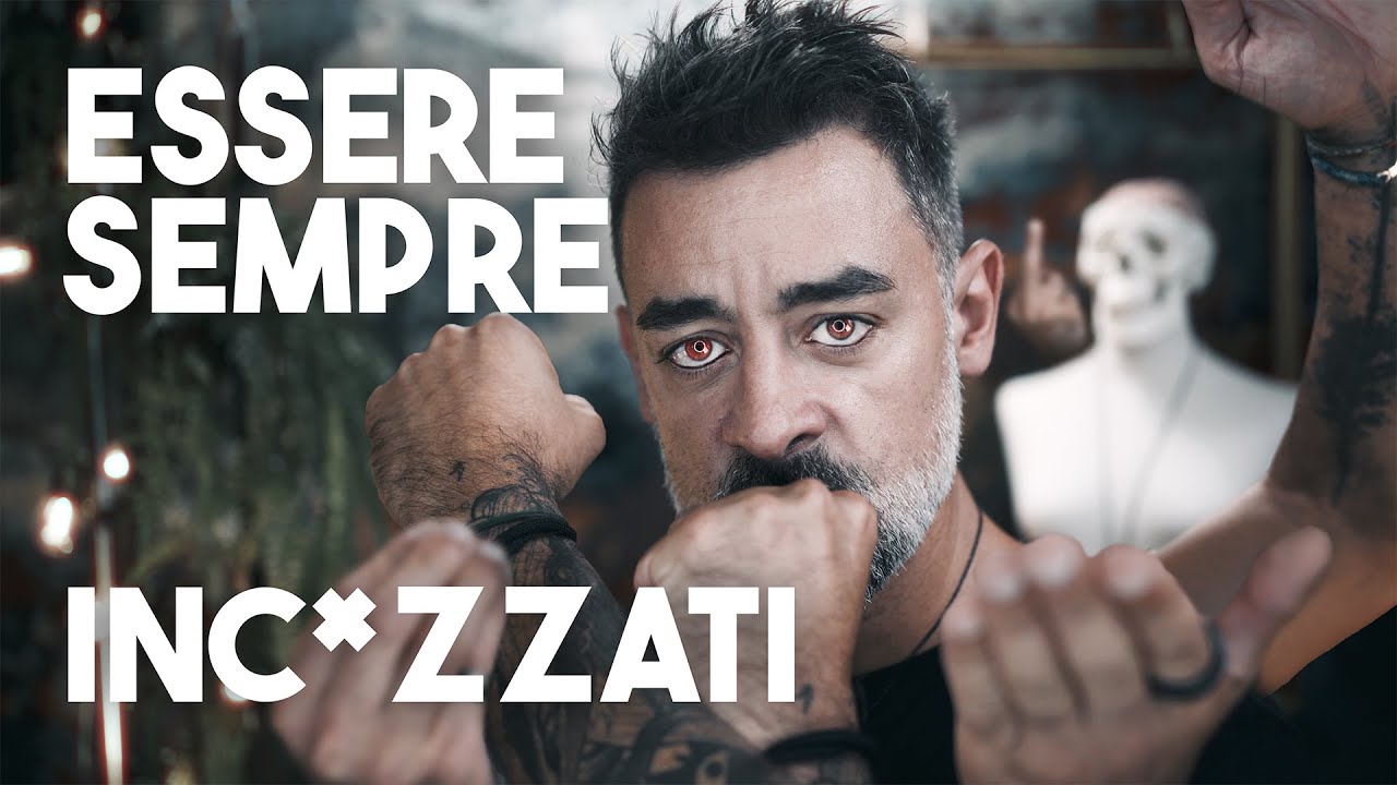 Perché siamo incaz*ati ogni giorno?