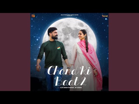 Ajit Singh Tanwar & SP Jodha - Chand Ki Baat 2