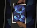 Unboxing IPad Air 5th Generation (ASMR) #shorts