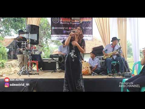 KAMANA CINTANA - ADE ASTRID - LIVE SHOW WITH TIARA ENTERPRISE
