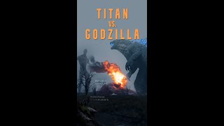Godzilla Vs. Titan