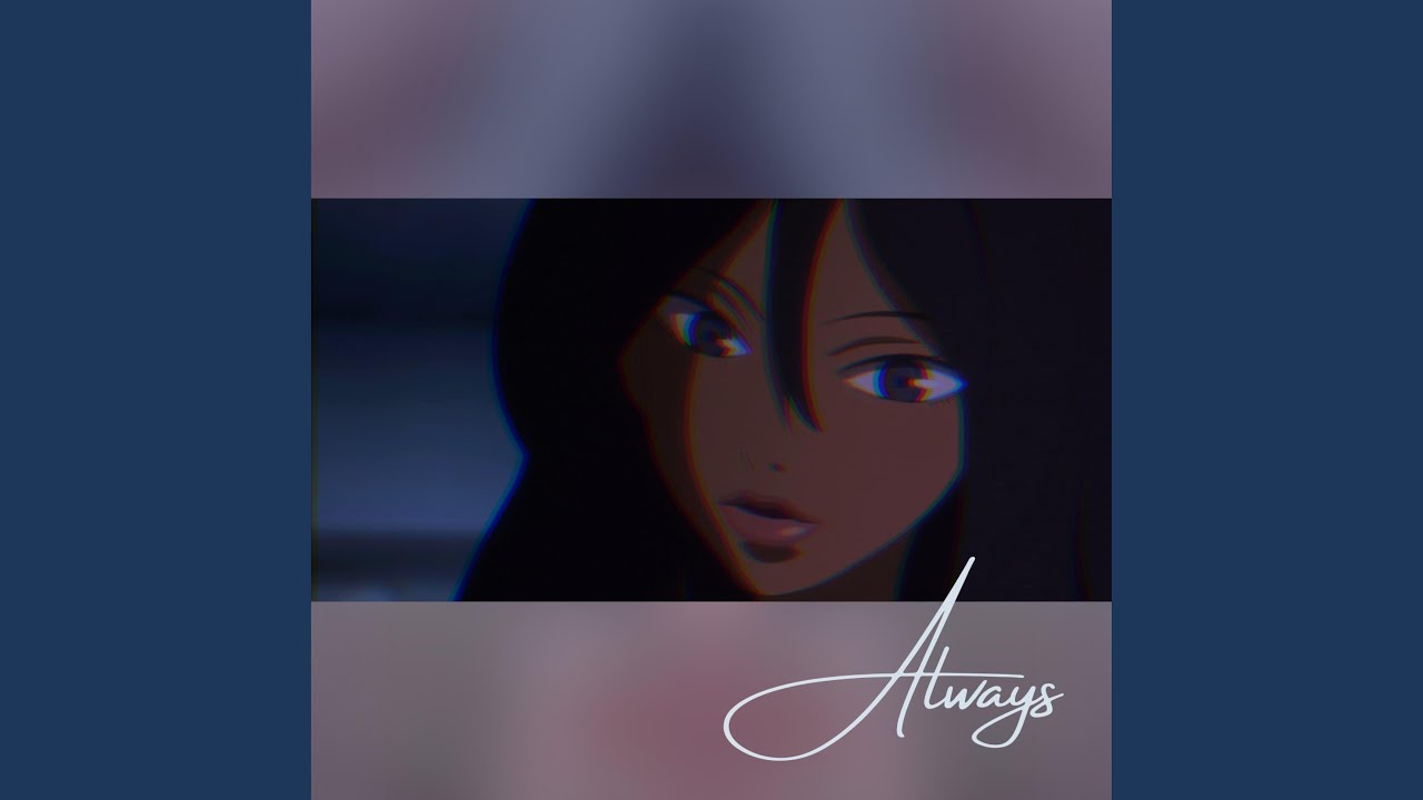Guarda Always su YouTube Guarda Always su YouTube