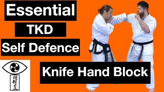 Master The Secrets Of Taekwondo: Knife Hand Block For Self-Defense | OSPerspectives.co.uk