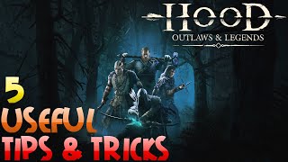 5 Useful Tips and Tricks ~ Hood: Outlaws & Legends