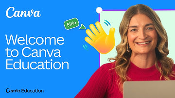Welcome to Canva Education
