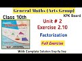 General Maths Class 10th Exercise 2.10✍🏻|Class10 Arts Group Maths Unit 2 Kpk Board|Ai Maths Teacher 