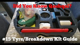 Did You Know Qashqai #15 Tyre/Breakdown Kit Guide
