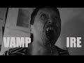 VAMP IRE Vampire Horror Short Film VAMP IRE Vampire Horror Short Film