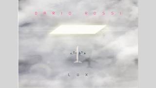 Dario Rossi - Lux