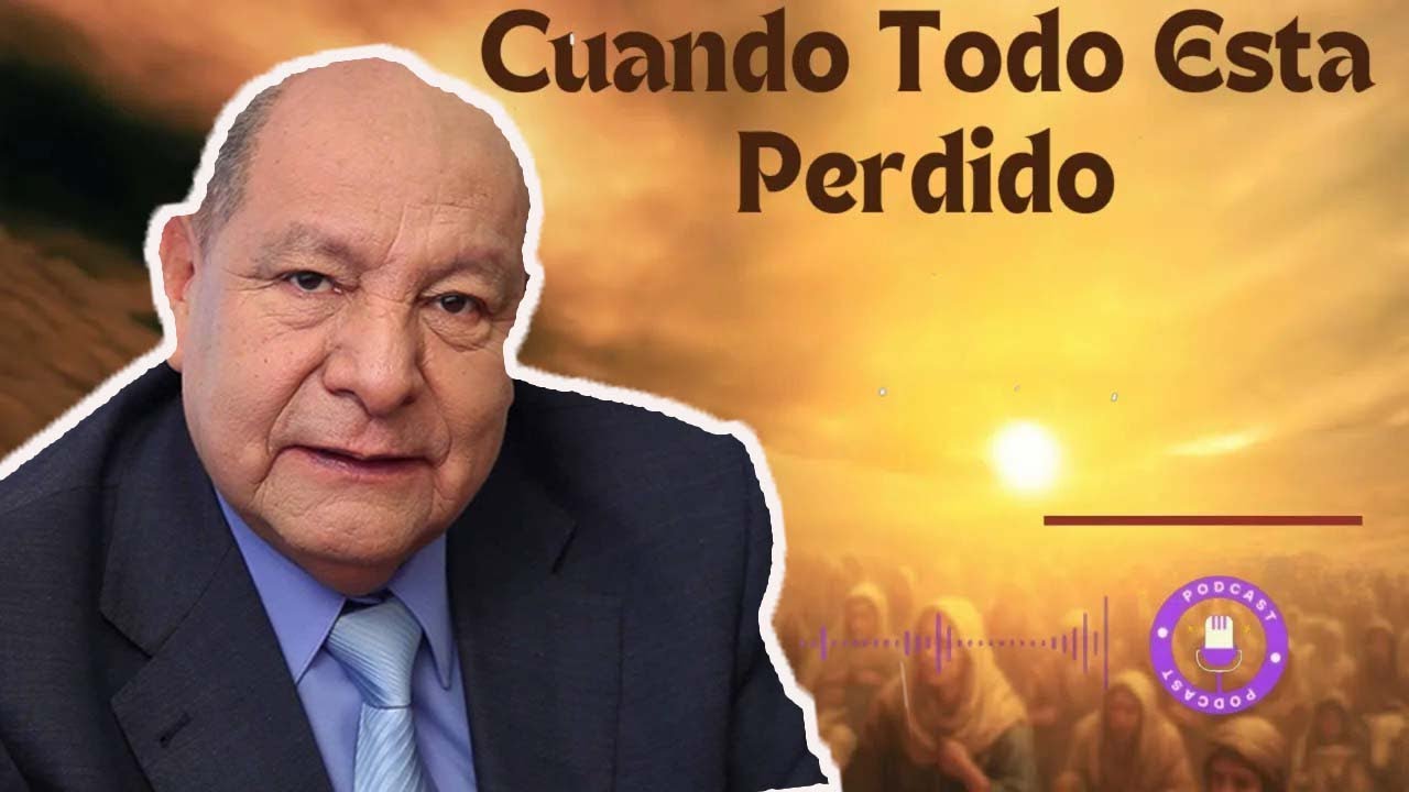 Cuando Todo Esta Perdido - Pastor Alejandro Bullón