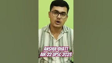 IAS Anshul Bhatt AIR 22💐UPSC CSE 2023 ll UPSC Topper Journey🚨🔥LBSNAA Dream🎯#viral #upsc #lbsnaa #ias