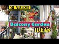 58 nicest balcony garden ideas