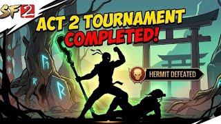 Day 11 of completing shadow fight 2 Just defeated Hermit 