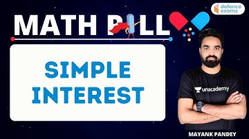 Simple Interest | Mathematics | Target CAPF/CDS(II) 2021 | Mayank Pandey