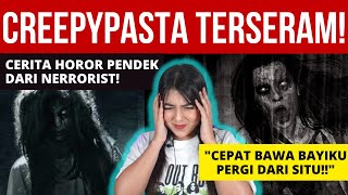 Cerita Pendek HOROR TERSERAM dari #NERRORIST (3) | #NERROR #CREEPYPASTA