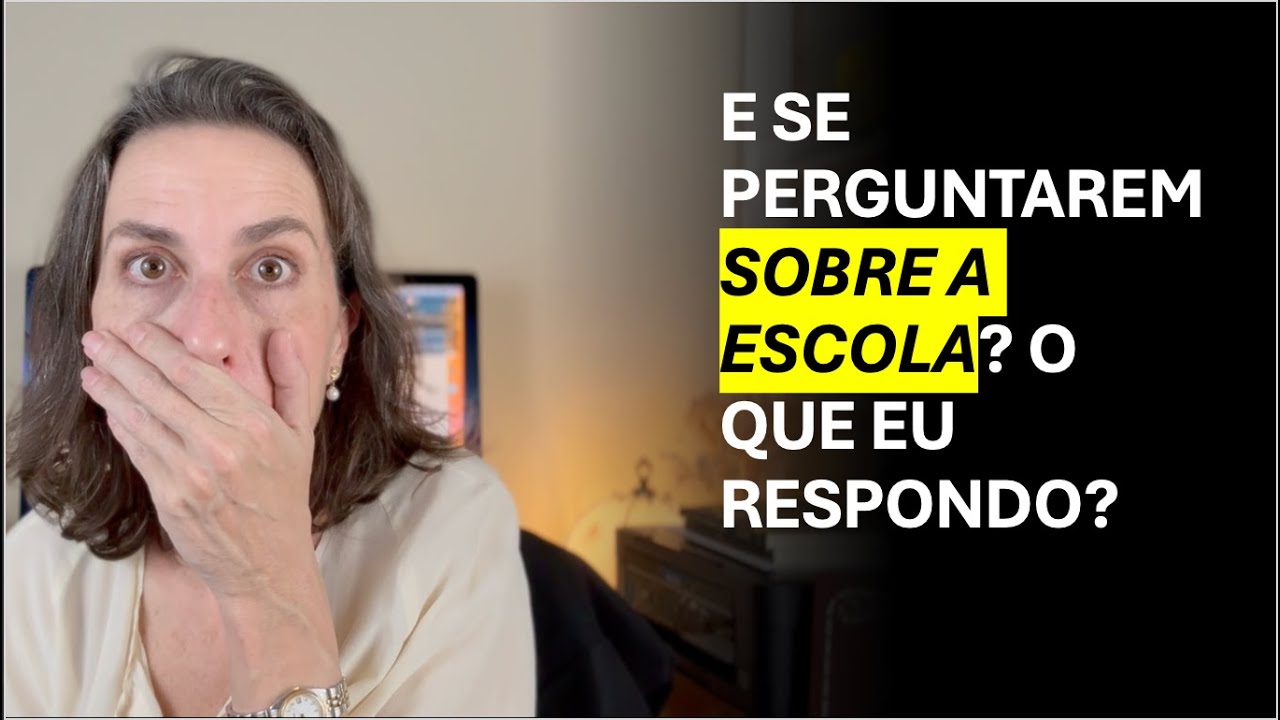 Como Responder à Pergunta Sobre a Escola