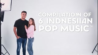 🎵 Judul: Kompilasi 6 Musik Pop Indonesia
