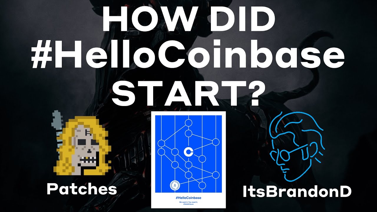 #HelloCoinbase