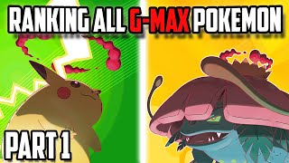Ranking All Gigantamax Pokemon | Part 1