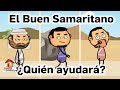 Parábolas de Jesús: El Buen Samaritano