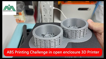 ABS Printing Challenge in open enclosure FDM 3D Printer