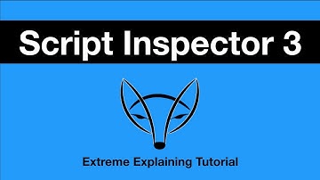 Script Inspector 3 - The Best Script Editor for Unity