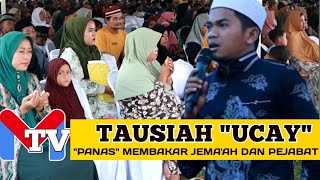 TAUSIAH USTADZ UCAY 'PANAS' MEMBAKAR JEMA'AH