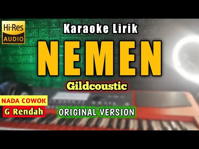 NEMEN Karaoke Koplo Nada Cowok - Gildcoustic - NEMEN Karaoke class=