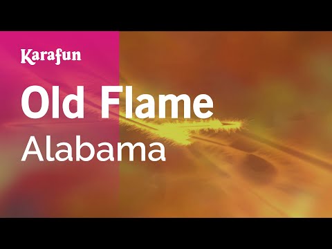 Old Flame - Alabama | Karaoke Version | KaraFun