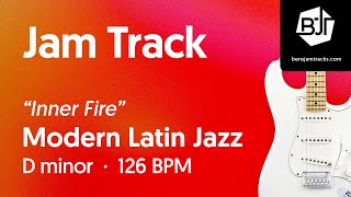 Modern Latin Jazz Jam Track in D minor 'Inner Fire' - BJT #107