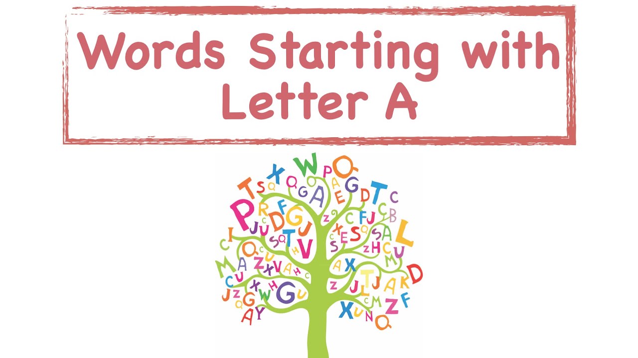Words Starting With A - Learn Words that Start with A Sound with spellings  || Preschool Learning ||