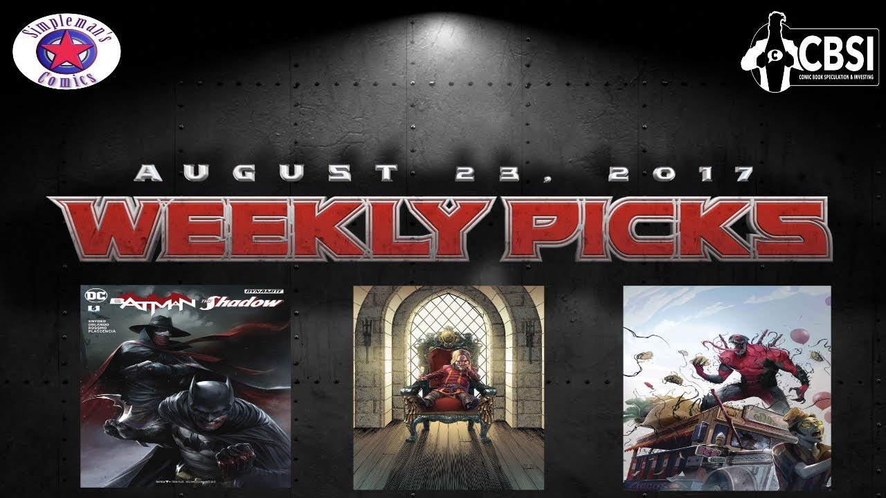 Weekly Picks for New Comic Books Releasing August 23, 2017