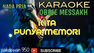 [ KARAOKE ] OBBIE MESSAKH | KITA PUNYA MEMORI | COVER YAMAHA PSR - NADA DO=F