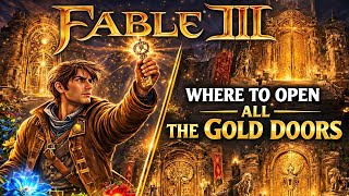 Fable 3 | All Gold Door Locations & What’s inside 
