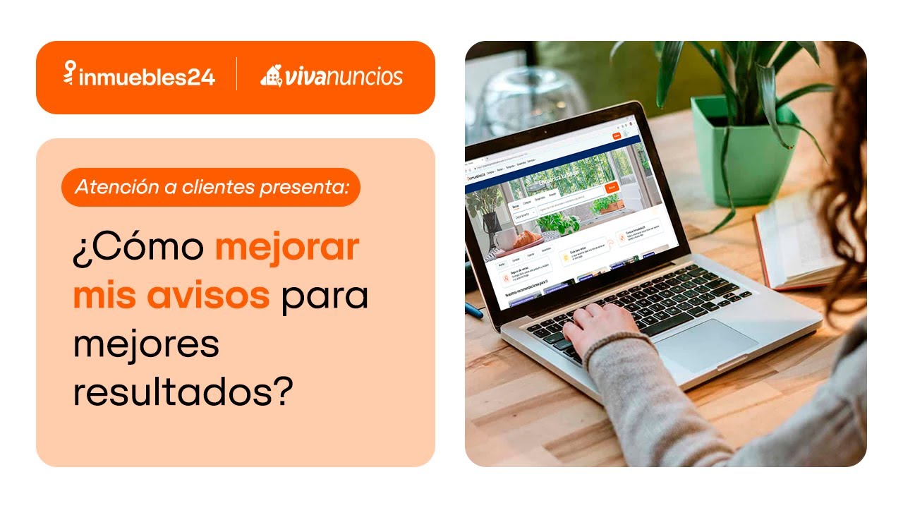 ¿Cómo mejorar mis avisos para mejores resultados?