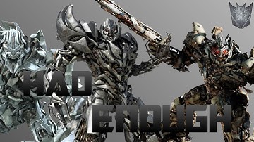 Megatron Tribute | Had Enough
