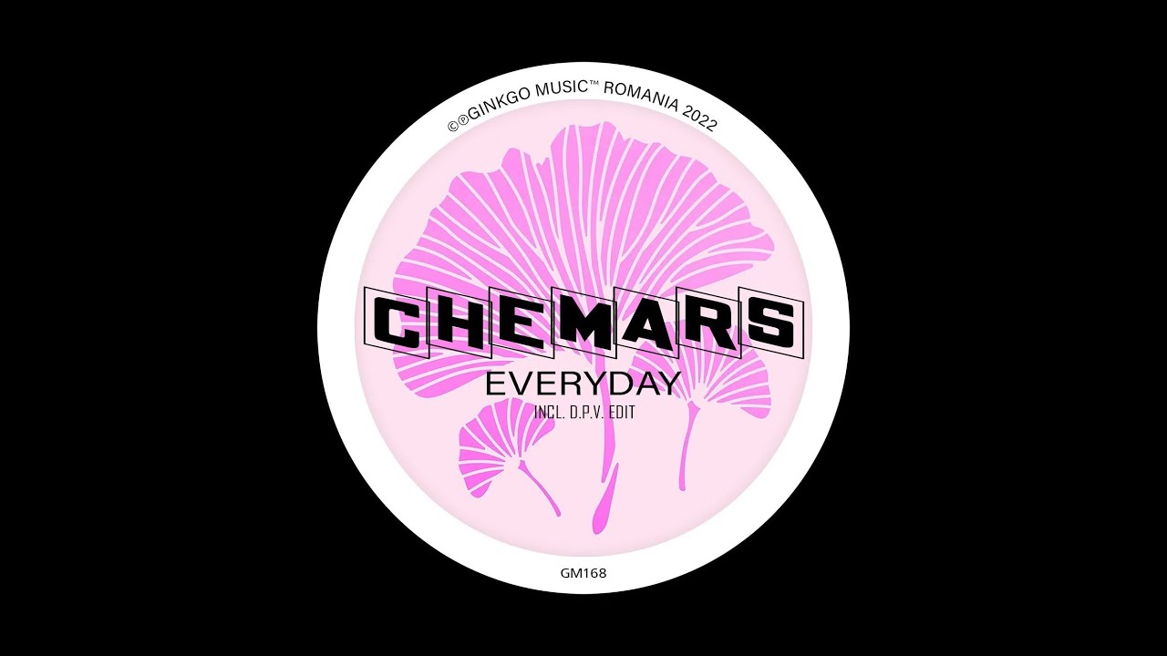 Chemars - Everyday (Original Mix)