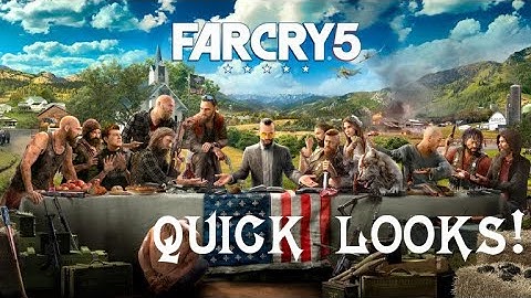 CONNECTION ERROR - (Sort of)Quick Looks!: Far Cry 5 - Part 2/2