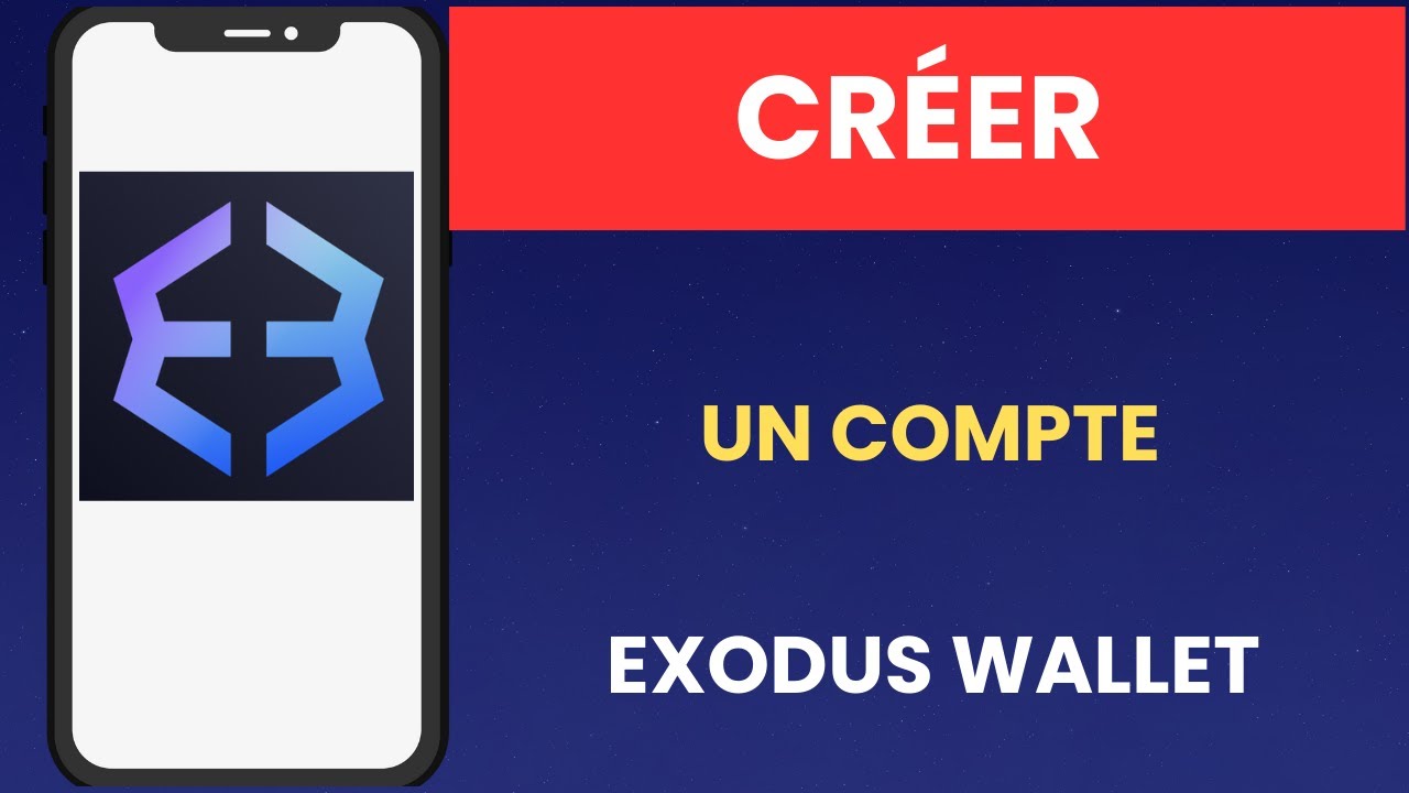 Comment créer un compte Exodus Wallet - 2026