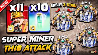 Th18 SUPER MINER Attack Clash of Clans | Best TH18 Attack Strategy With SUPER MINER (Town Hall 18)