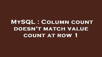 MySQL : Column count doesn