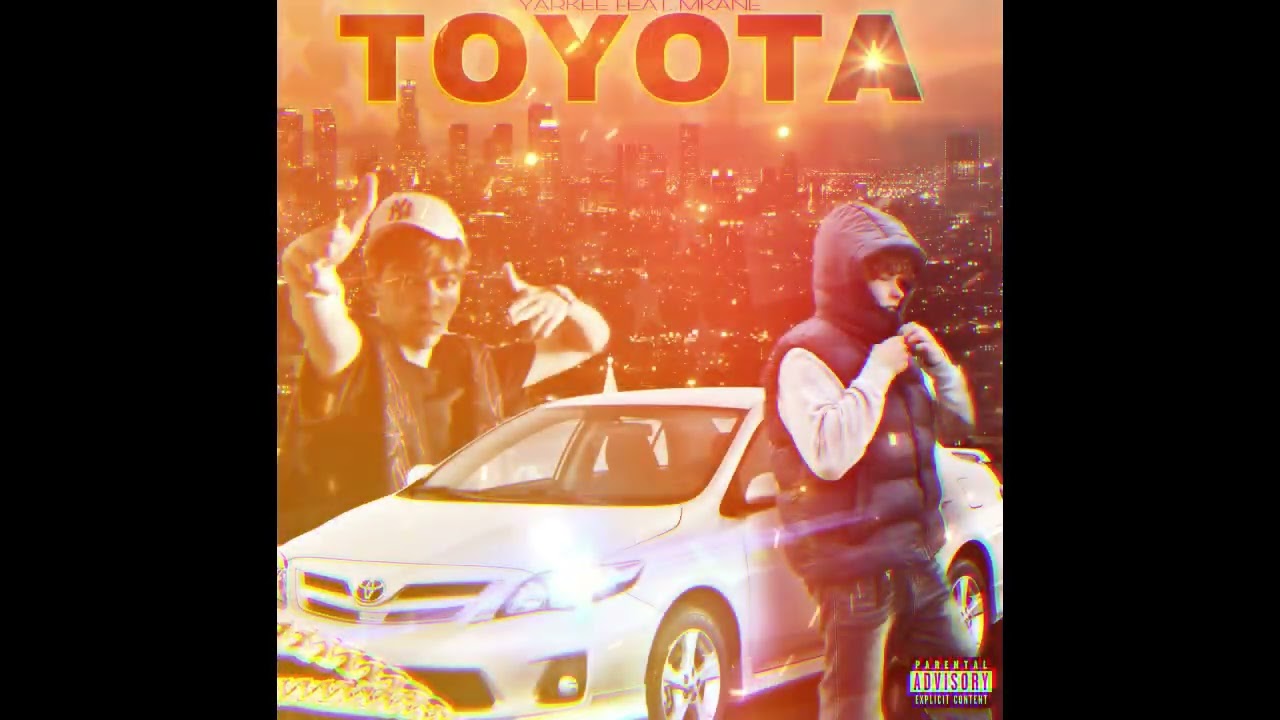 YarKee (feat. MKane) - Toyota