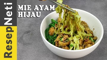 RESEP MIE AYAM HIJAU | ENAK SEHAT DAN LENGKAP UNTUK JUALAN