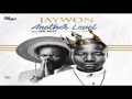 Jaywon Ft Mr Eazi Another Level Official Audio mp3