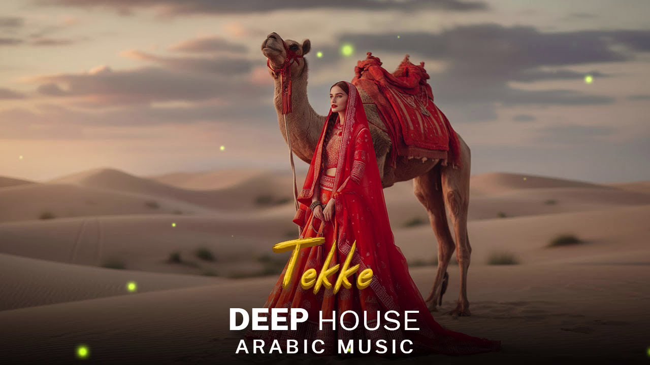 Arabic House Music | Desert Oasis Deep House Mix | Oriental Electronic Vibes 2026 - Tekke
