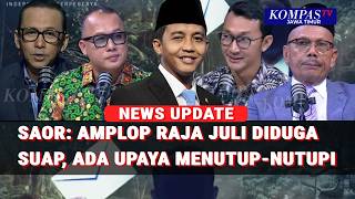 [FULL] Pegiat Anti Korupsi Amplop Raja Juli Antoni Ini Dugaan Suap?, Ada Upaya Menutup-Nutupi?