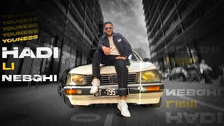 Youness - Hadi Li Nebghi (هادي لي نبغي) | 