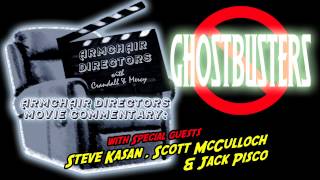 Ghostbusters Movie Commentary - Armchair Directors
