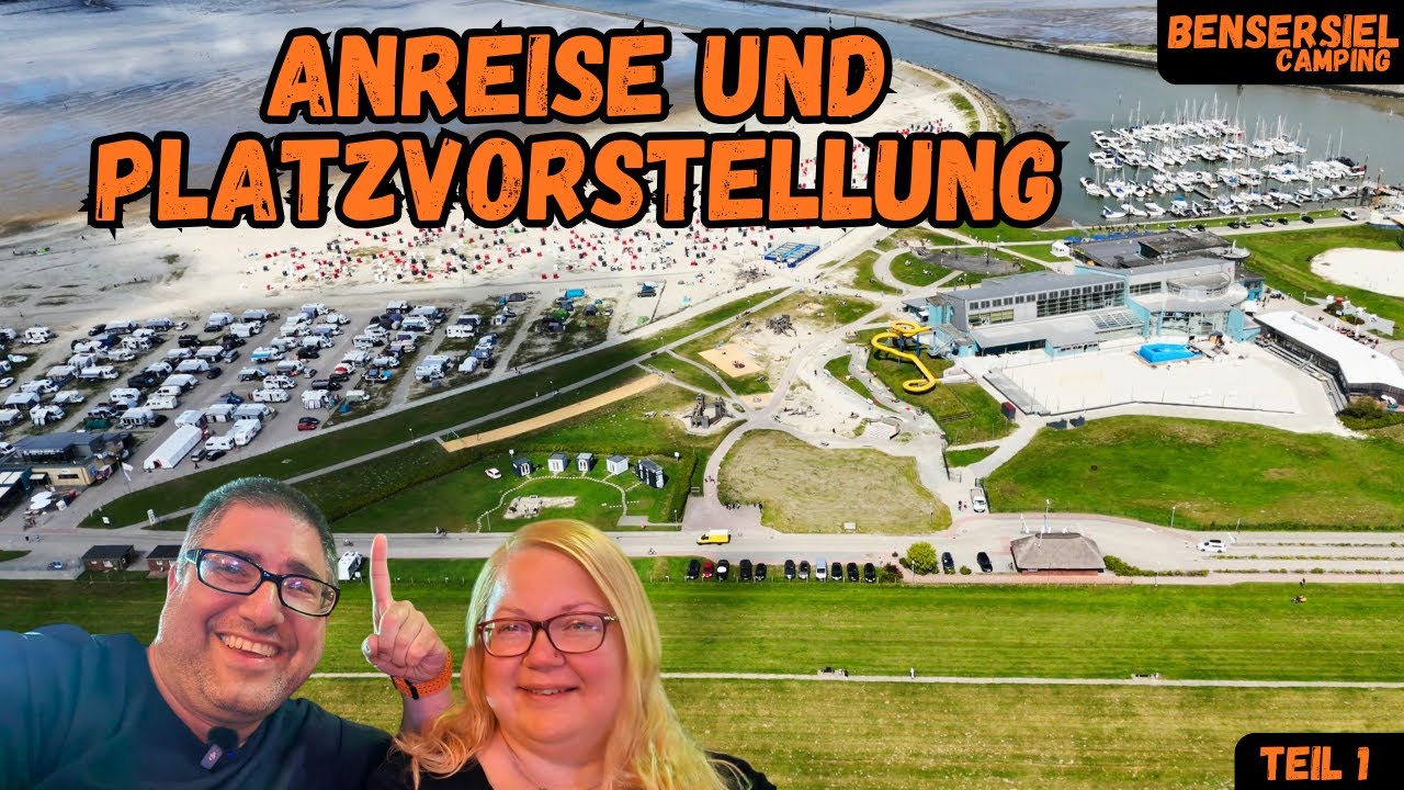 Bensersiel  / Camping direkt am Meer / Nordsee / Vlog Teil 1