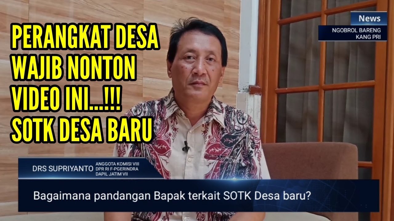 PERANGKAT DESA WAJIB NONTON SOTK DESA BARU